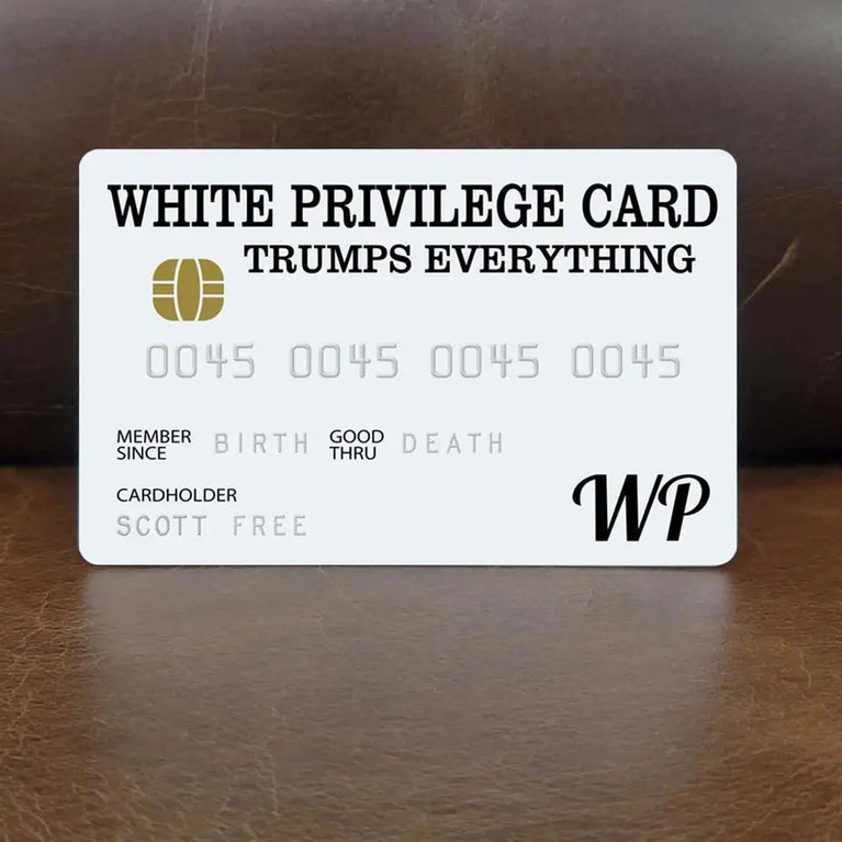 White privilege card novelty